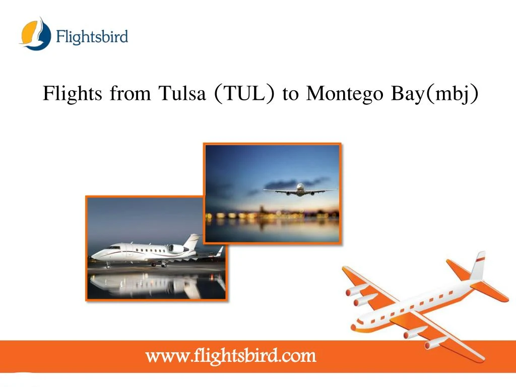 flights from tulsa tul to montego bay mbj