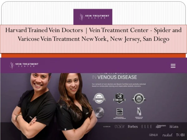 Harvard Trained Vein Doctors | Vein Treatment Center - Spider and Varicose Vein Treatment New York, New Jersey, San Dieg