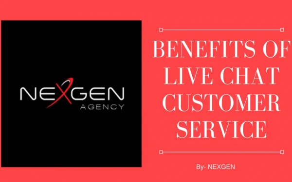 Benefits Of Live Chat Customer Service