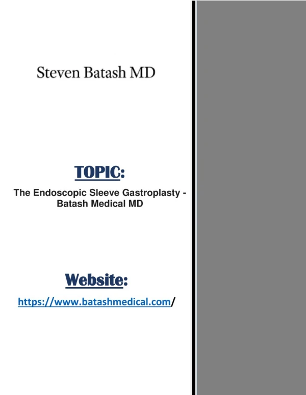 The Endoscopic Sleeve Gastroplasty - Batash Medical MD