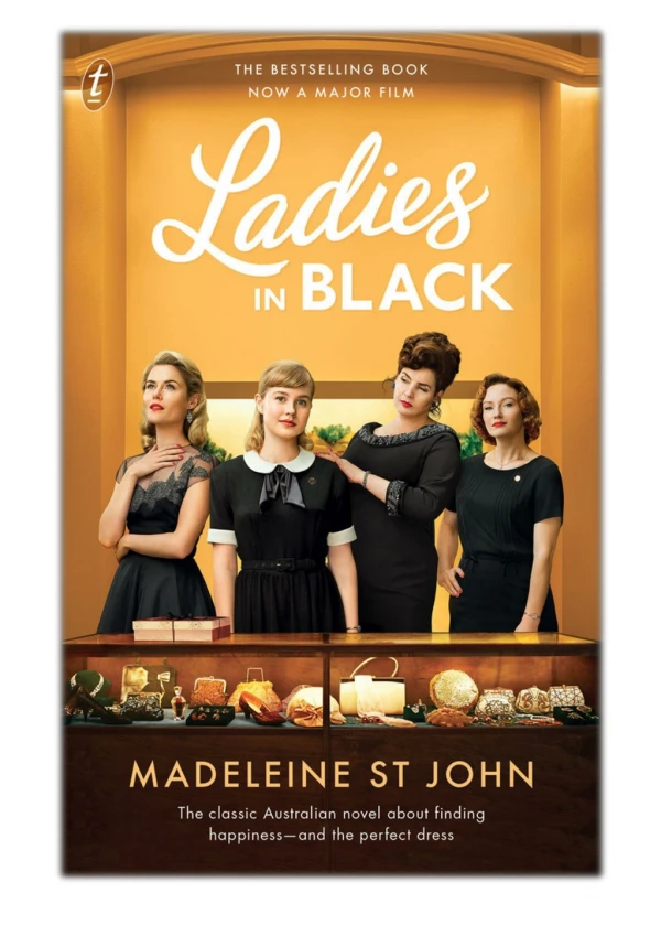 [PDF] Free Download Ladies in Black By Madeleine St. John