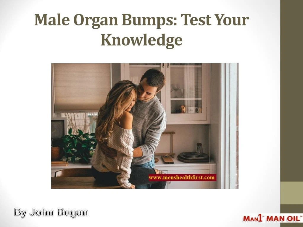 male organ bumps test your knowledge