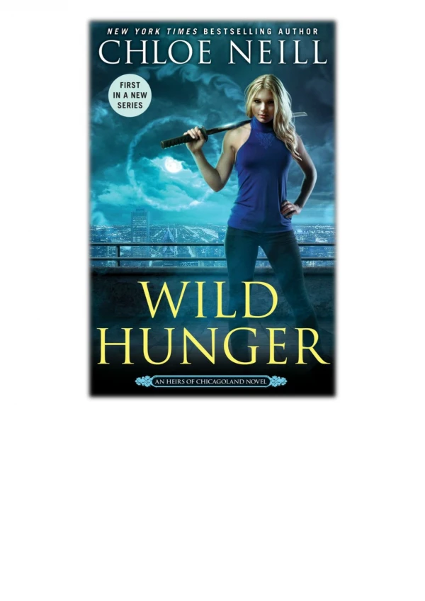 [PDF] Free Download Wild Hunger By Chloe Neill