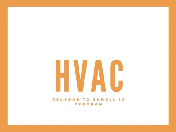 Reasons to enroll in HVAC program