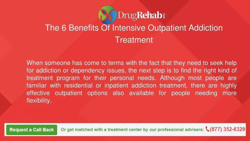 the 6 benefits of intensive outpatient addiction treatment