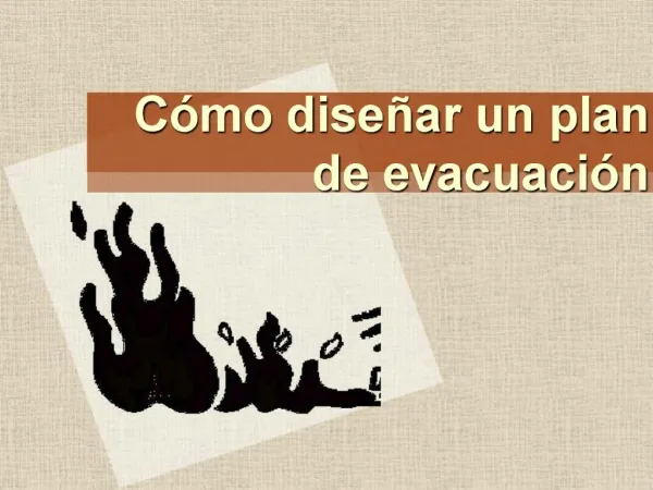 C mo dise ar un plan de evacuaci n