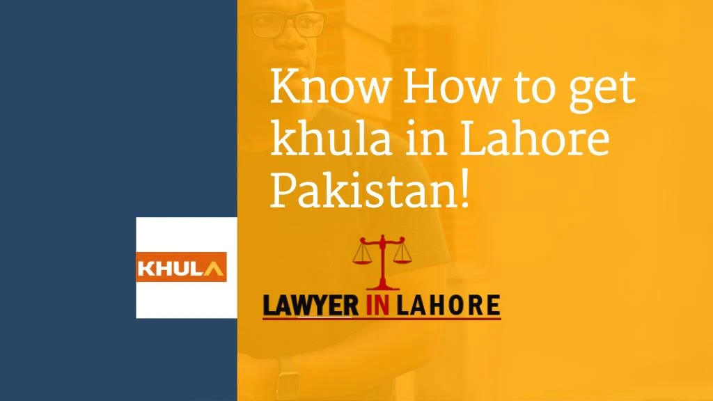 know how to get khula in lahore pakistan