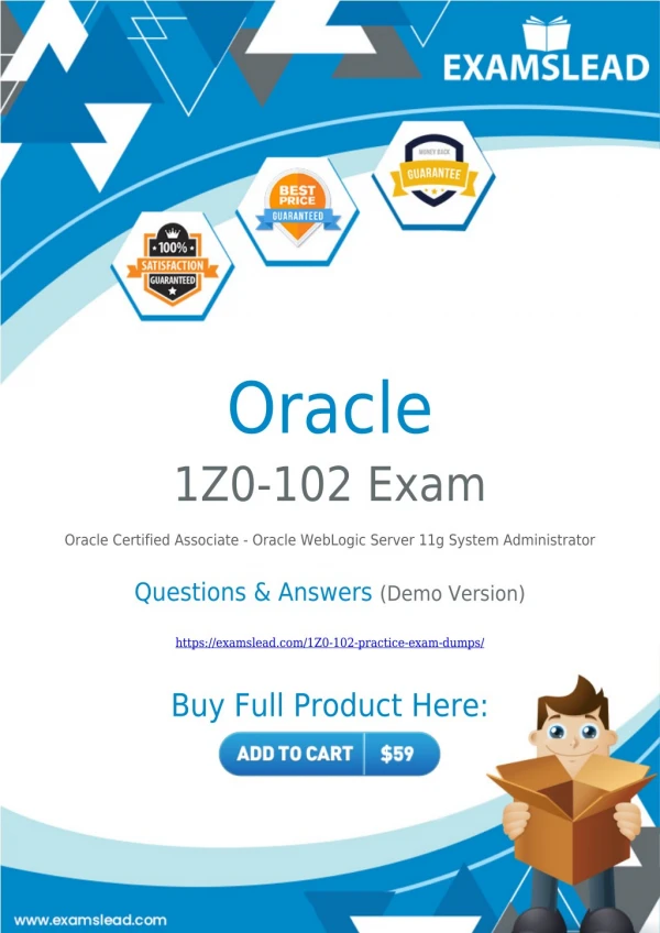 Get Best 1Z0-102 Exam BrainDumps - Oracle 1Z0-102 PDF