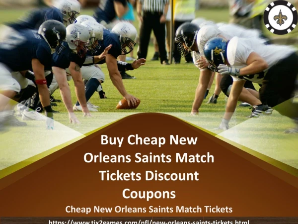 New Orleans Saints Tickets Discount Coupon