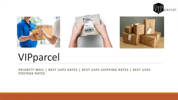 Best USPS Shipping Rates - VIPparcel