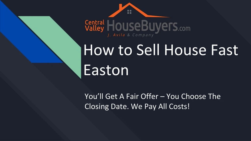how to sell house fast easton