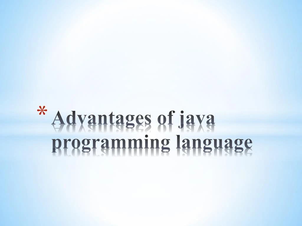 advantages of java programming language