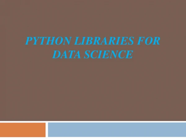 Python libraries for data science