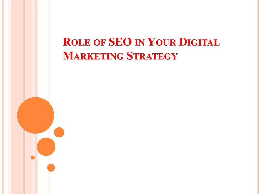 role of seo in your digital marketing strategy