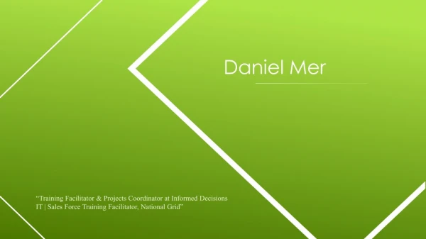 Daniel Mer - Training Facilitator & Projects Coordinator at Informed Decisions IT