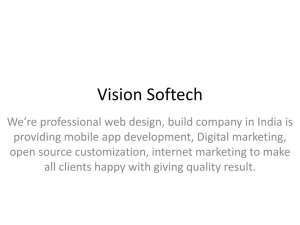 Web Design Company India, Mobile App Development, Open Source Customization India, Digital Marketing India, Internet Mar