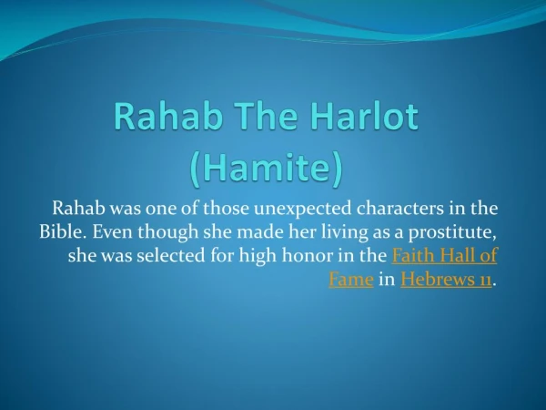 Rahab The Harlot and The Hamite Women in Jesus Lineage
