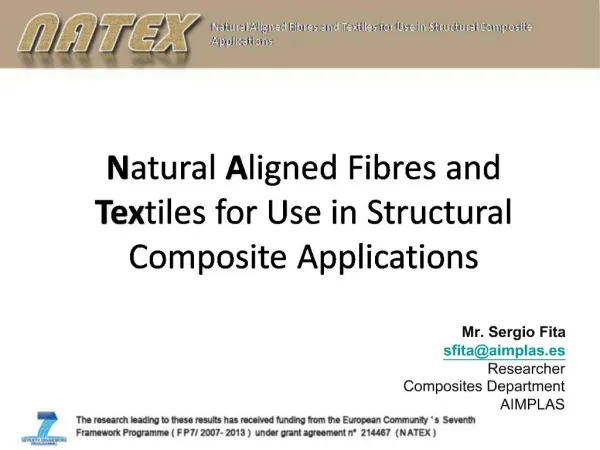 Natural Aligned Fibres and Textiles for Use in Structural Composite Applications