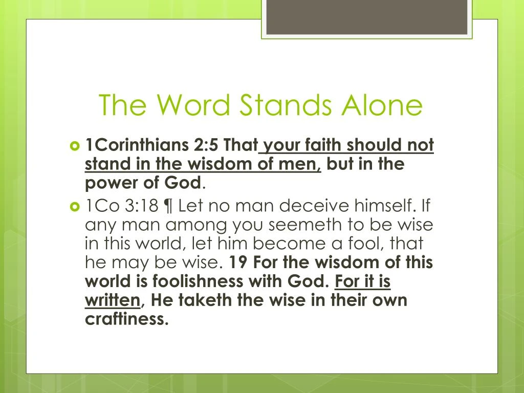 the word stands alone