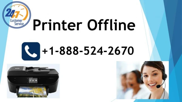 Printer offline 1-888-524-2670