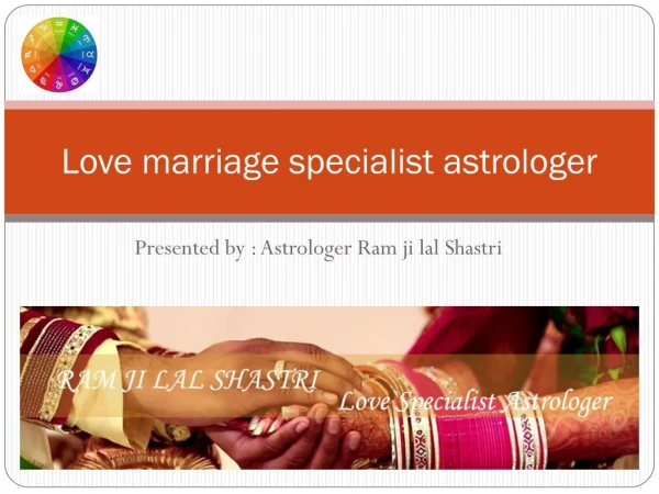 Love Marriage Specialist Astrologer | Astrologer Ram ji Shastri