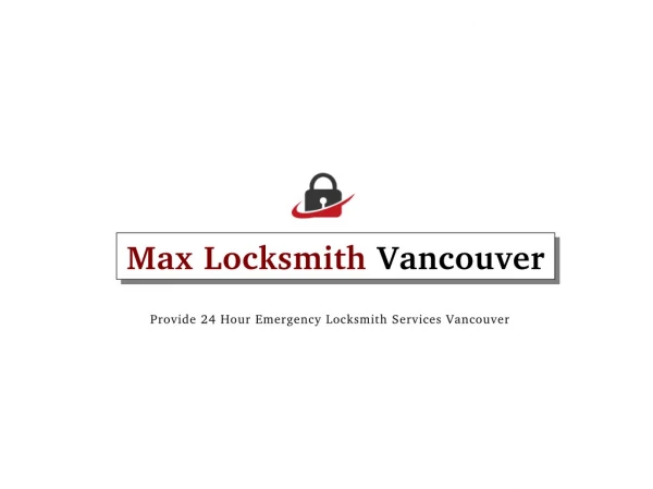 Affordable Locksmith Company in Vancouver