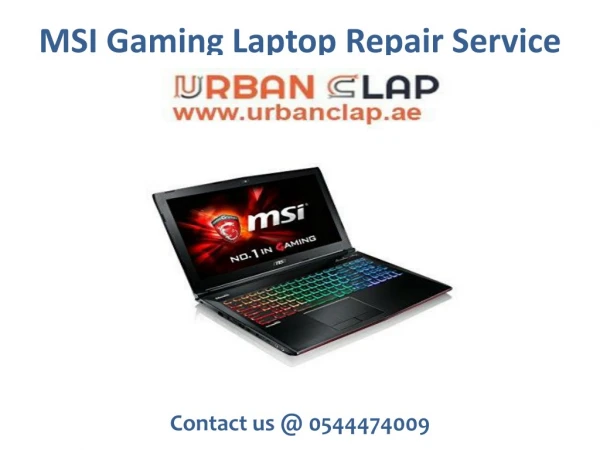 Get the MSI Gaming Laptop Repair Service from Urban Clap, Call @ 0544474009