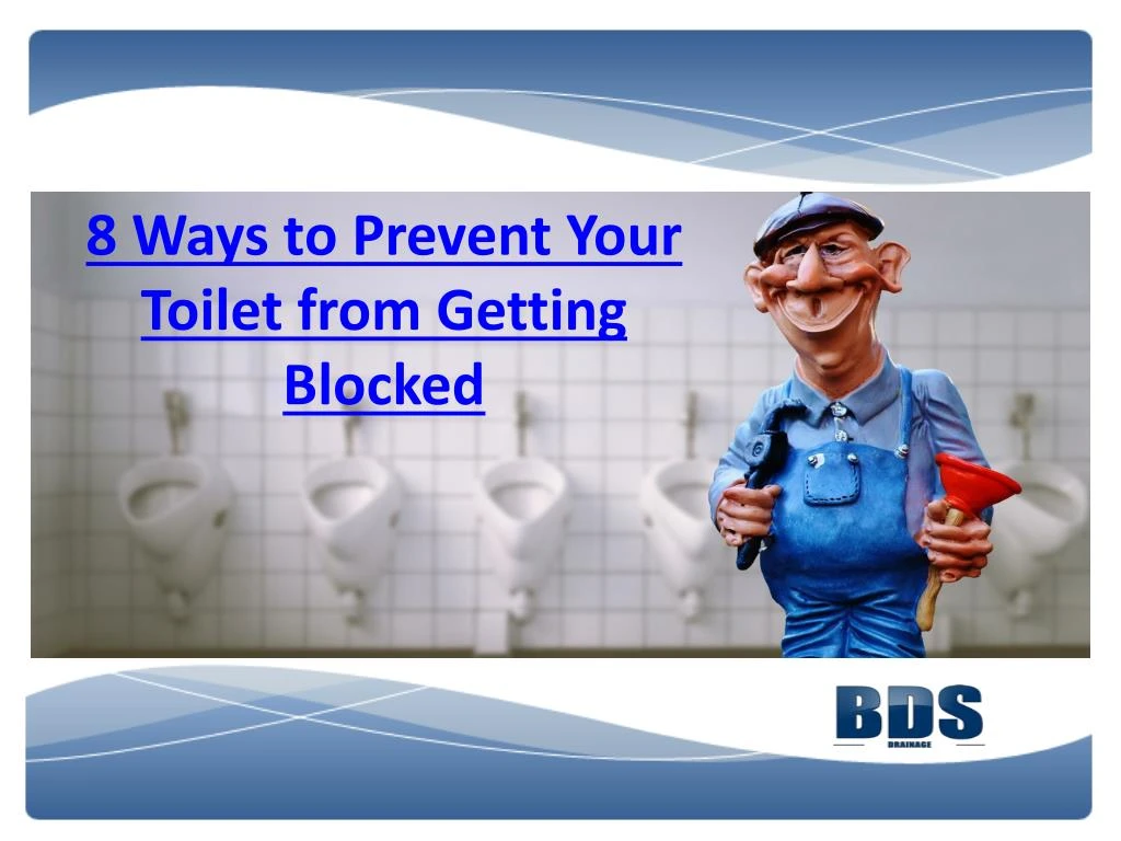 8 ways to prevent your toilet from getting blocked