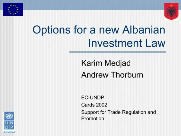 Options for a new Albanian Investment Law