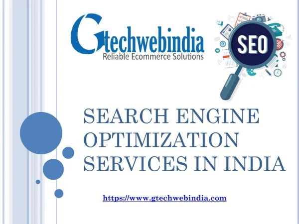 Search Engine Optimization Services In India @Gtechwebindia.com