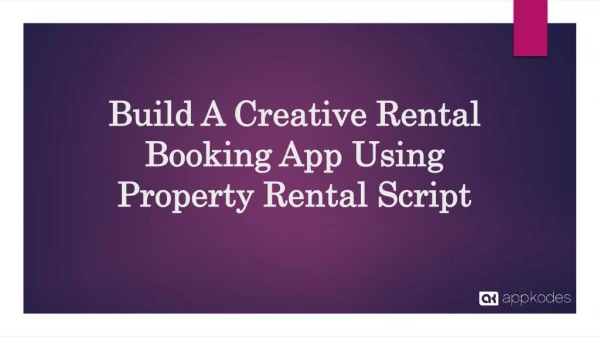 Creative Rental Booking App Using Property Rental Script
