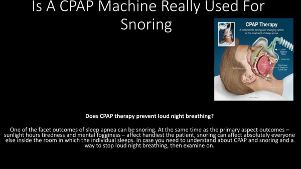 Is A CPAP Machine Really Used For Snoring