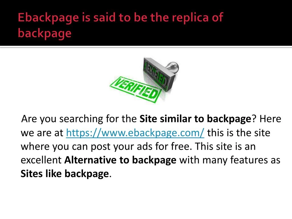 ebackpage is said to be the replica of backpage