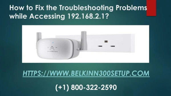 How to Fix the Troubleshooting Problems while Accessing 192.168.2.1?