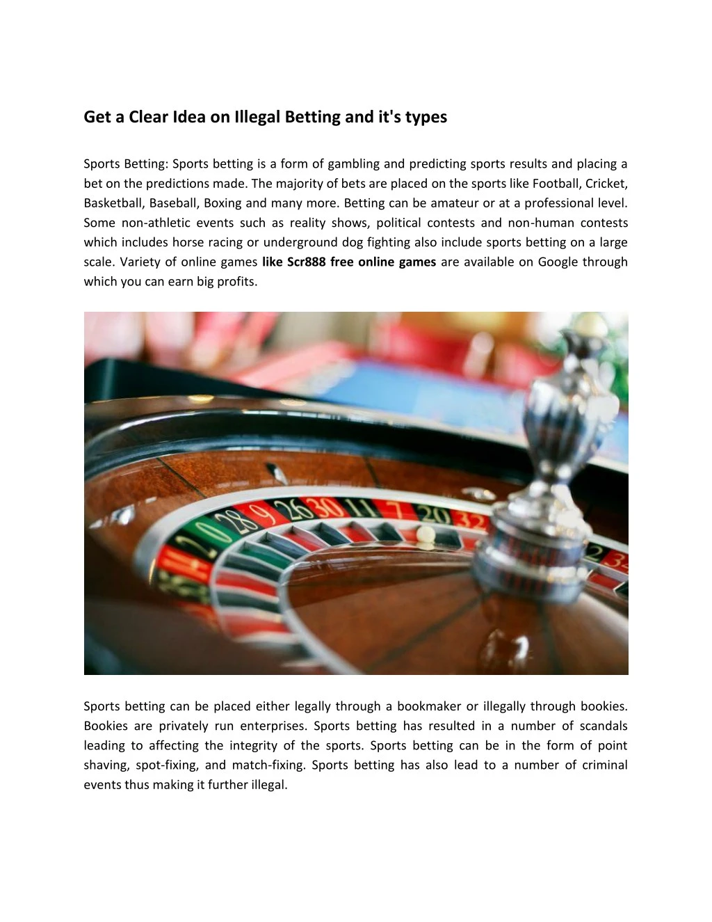 get a clear idea on illegal betting and it s types