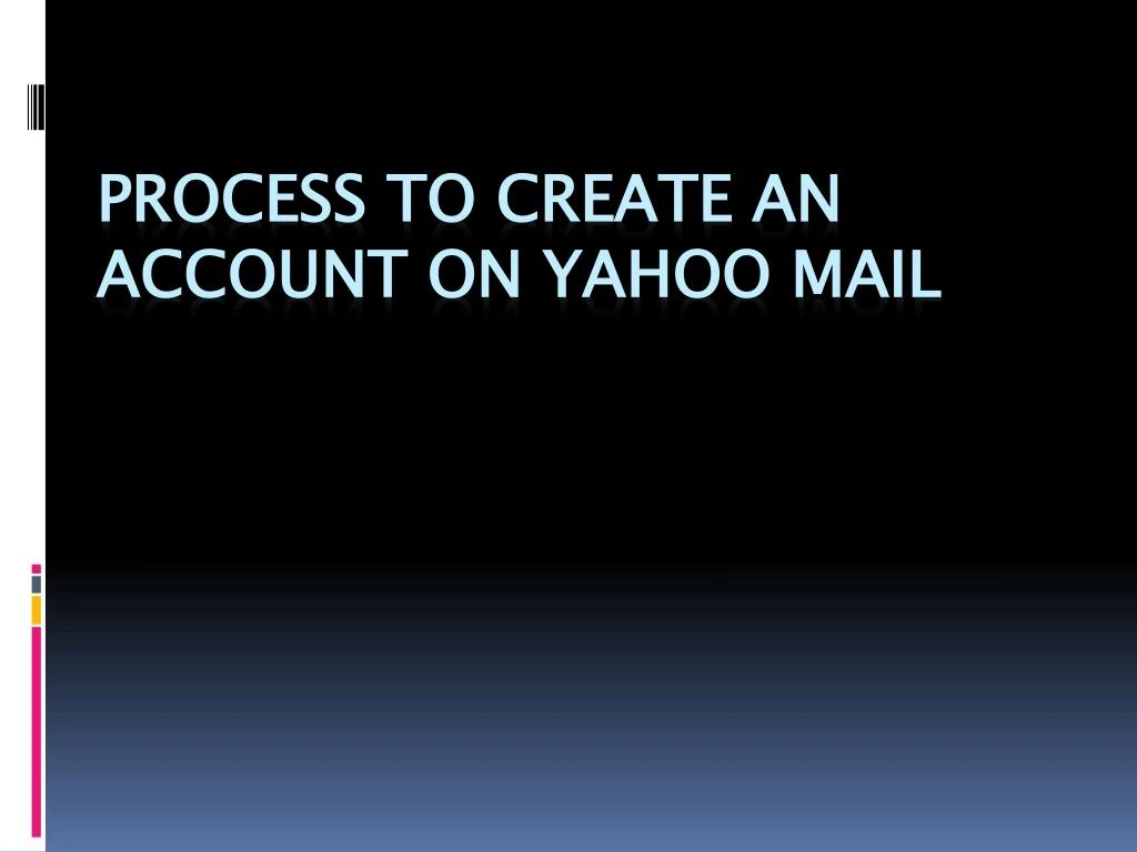 process to create an account on yahoo mail