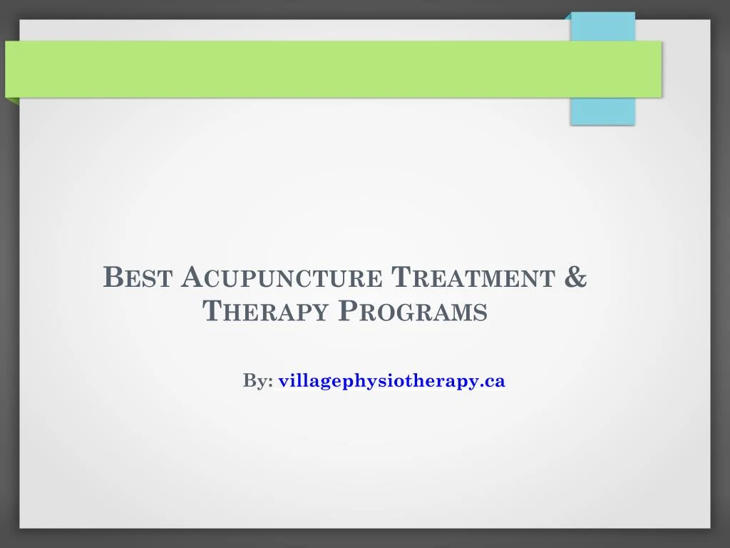 best acupuncture treatment therapy programs