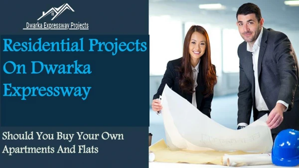 Residential Projects On Dwarka Expressway,