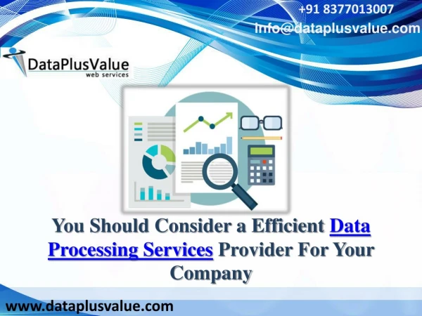 Impressive Data Processing Services to Run Effective Businesses
