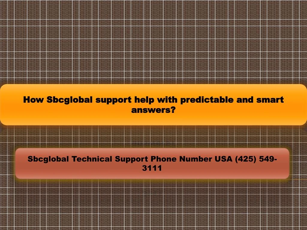how sbcglobal support help with predictable