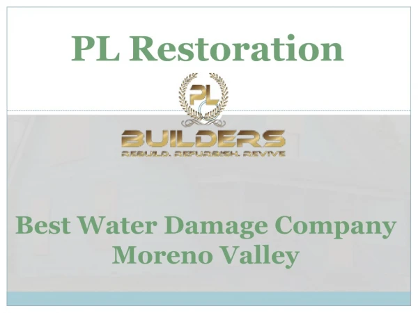 Best Water Damage Company Moreno Valley