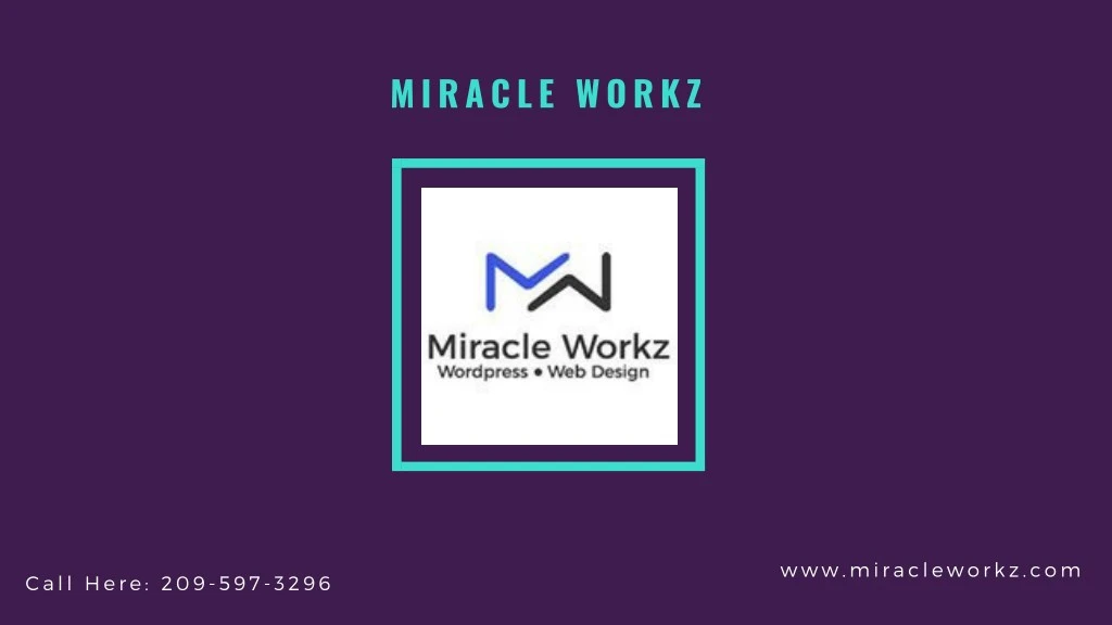 miracle workz