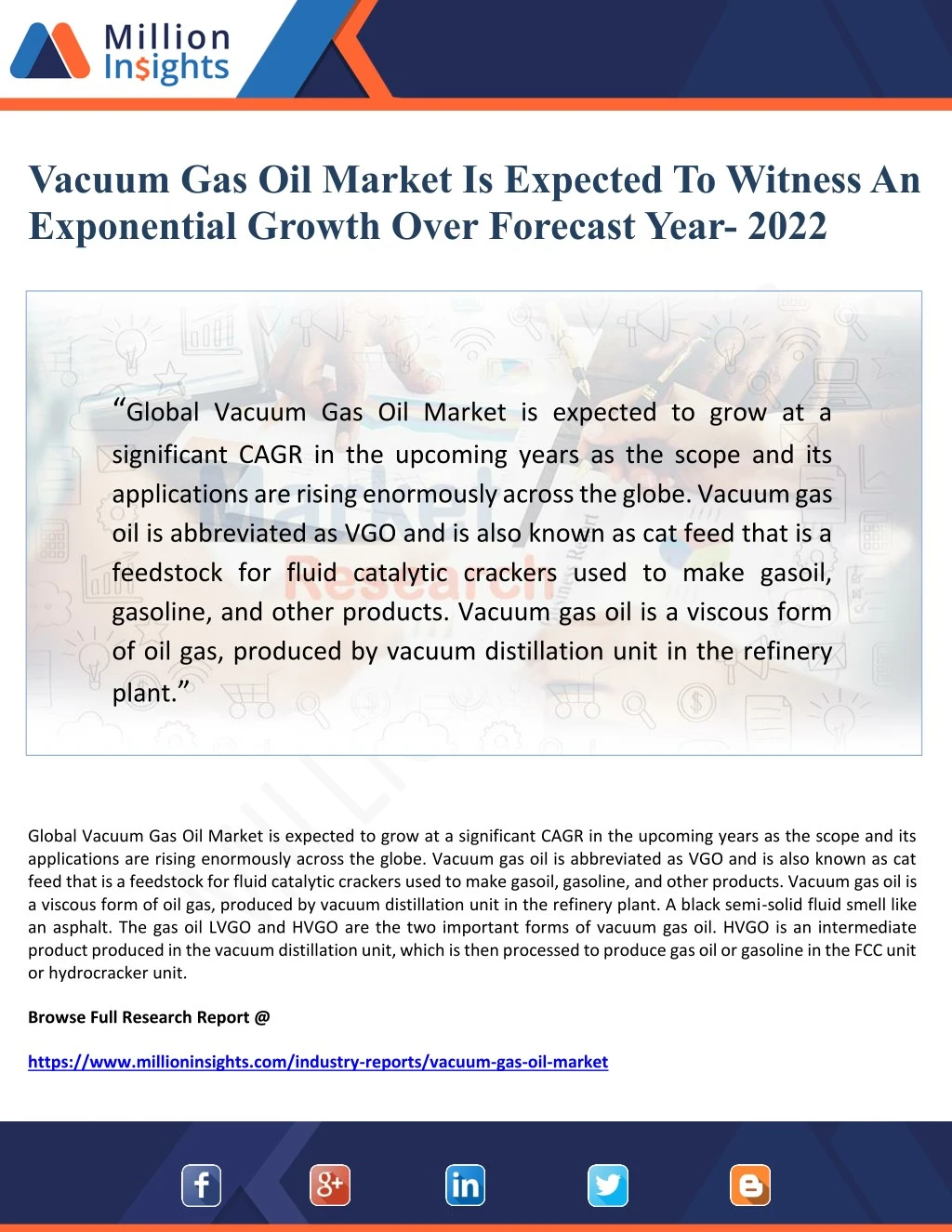 vacuum gas oil market is expected to witness