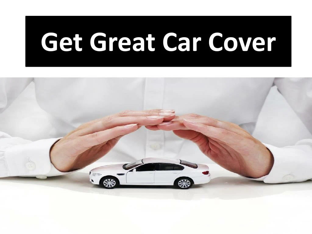 get great car cover