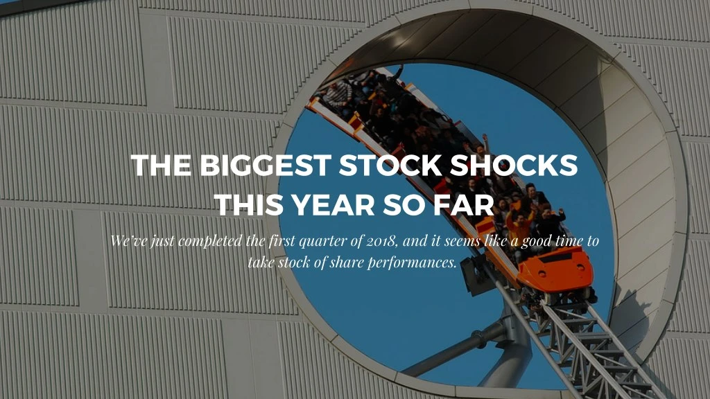 the biggest stock shocks