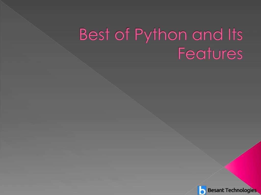 best of python and its features