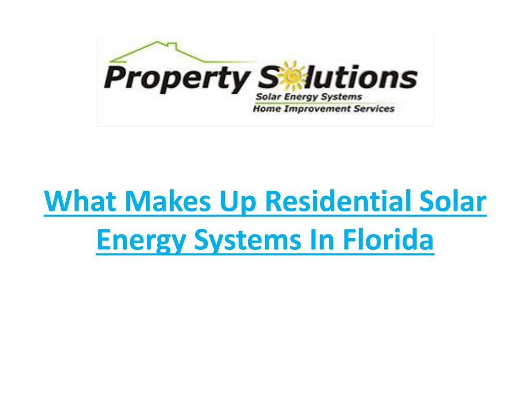 what makes up residential solar energy systems