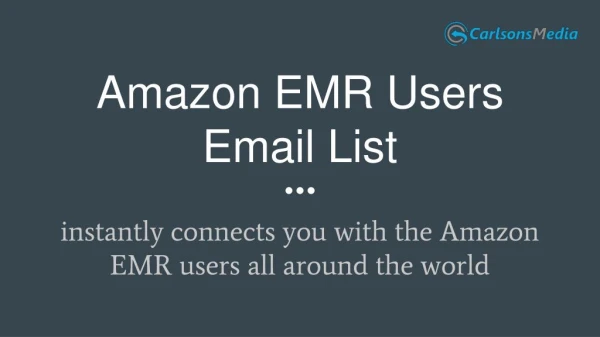 Amazon EMR Users Email List