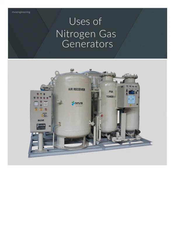Uses of Nitrogen Gas Generators