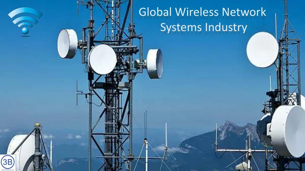 global wireless network systems industry